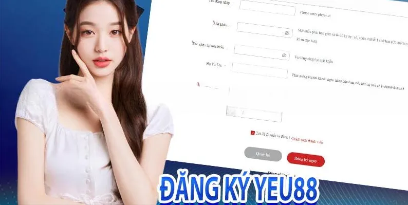 Giải pháp cho các vấn đề thường gặp khi Đăng ký Yeu88