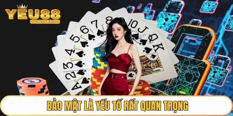 Đánh giá hệ thống bảo mật - Yếu tố chứng minh Yeu88 có uy tín không